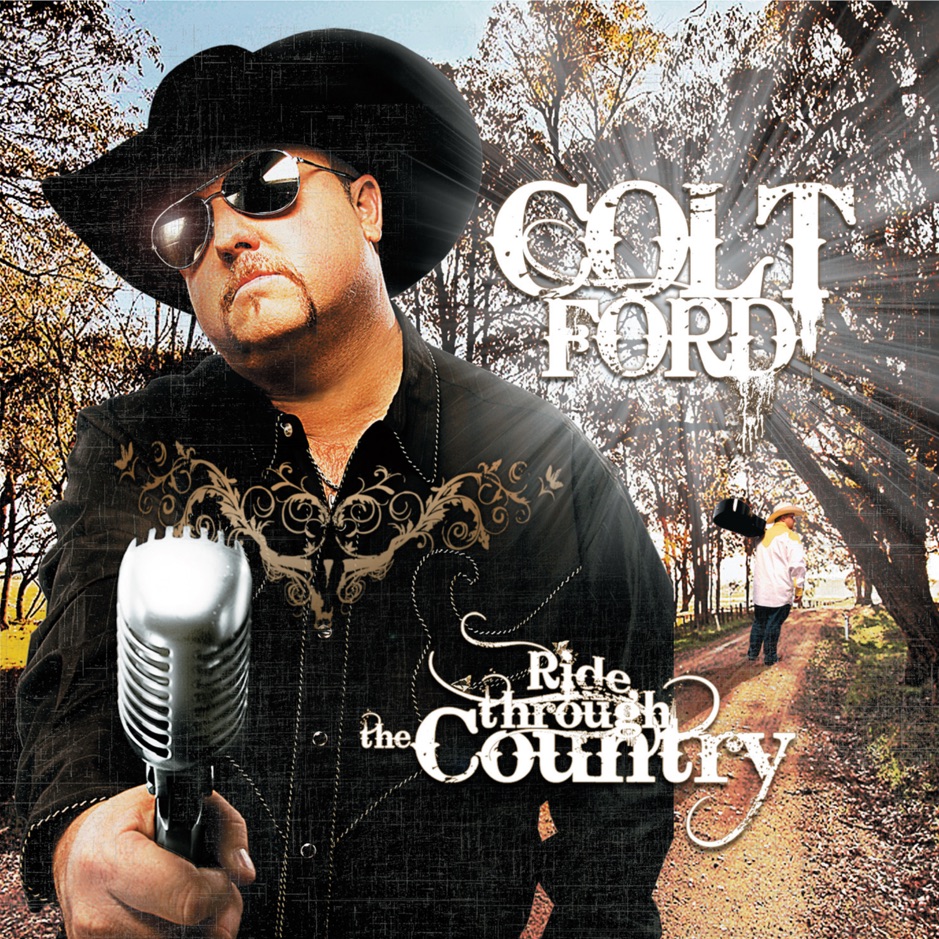 Colt Ford - Ride Through the Country